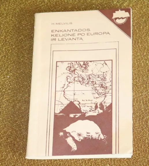 Enkantados.Kelionė po Europą ir Levantą - Hermanas Melvilis, knyga
