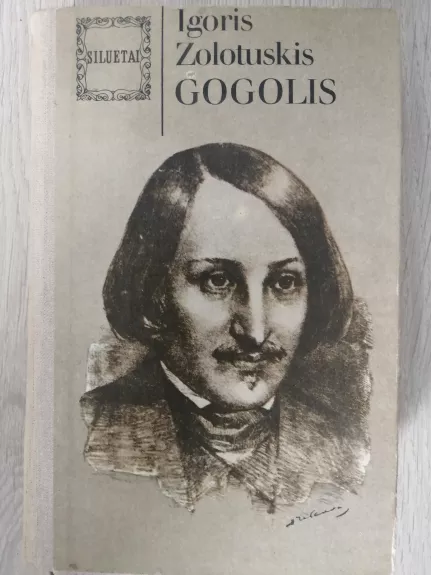 Gogolis - Igoris Zolotuskis, knyga