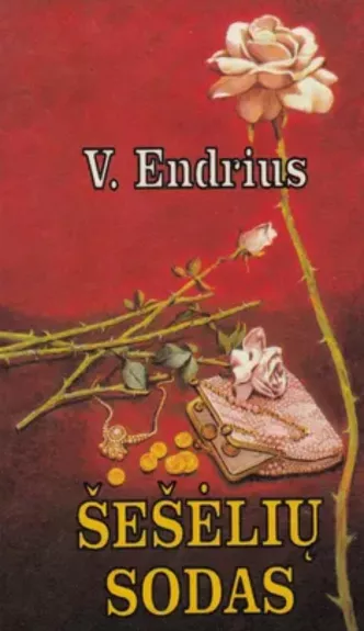 Šešėlių sodas - Endrius V., knyga