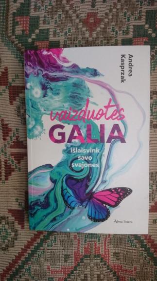 Vaizduotės galia: Išlaisvink savo svajones