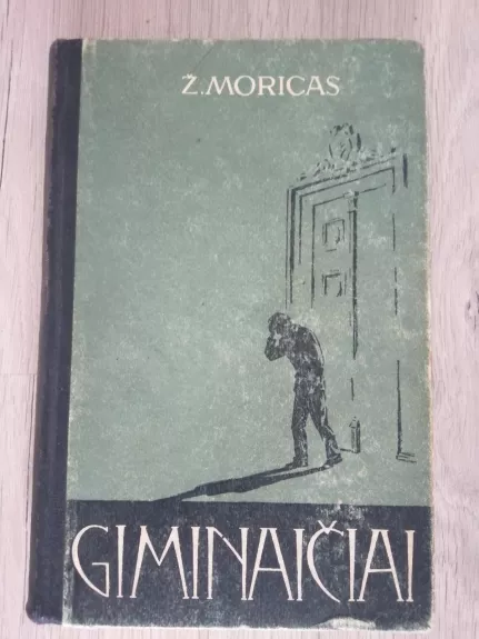 Giminaičiai - Žigmondas Moricas, knyga