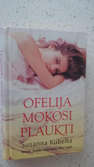Ofelija mokosi plaukti