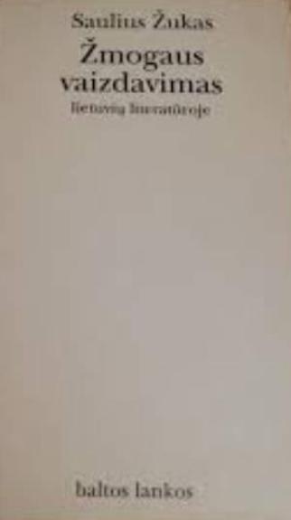 Žmogaus vaizdavimas lietuvių literatūroje