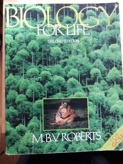 Biology for life - M. B. V. Roberts, knyga