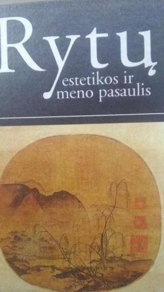 Rytų estetikos ir meno pasaulis - Thomas Munro, knyga