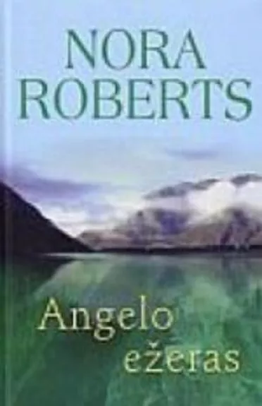 Angelo ežeras - Nora Roberts, knyga