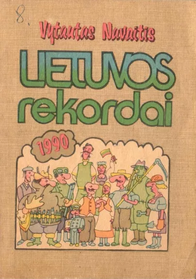 Lietuvos rekordai 1990 - Vytautas Navaitis, knyga
