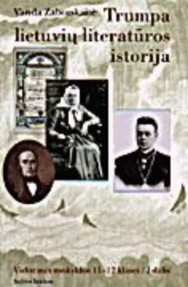 Trumpa lietuvių literatūros istorija (1 dalis) - Vanda Zaborskaitė, knyga