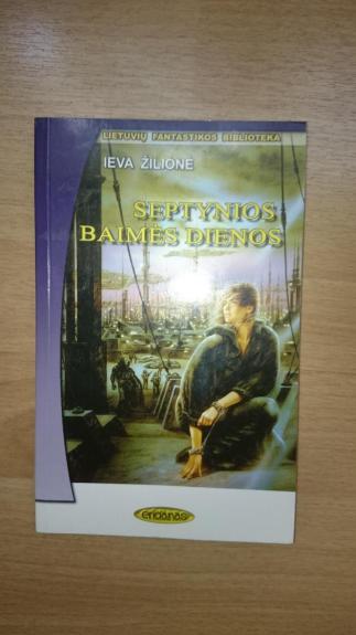 Septynios baimės dienos