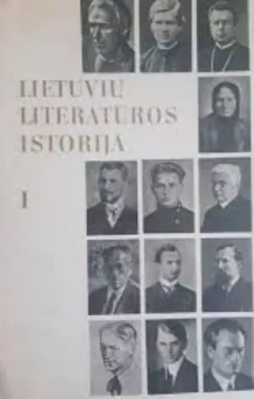 Lietuvių literatūros istorija (I dalis) - Jonas Lankutis, knyga