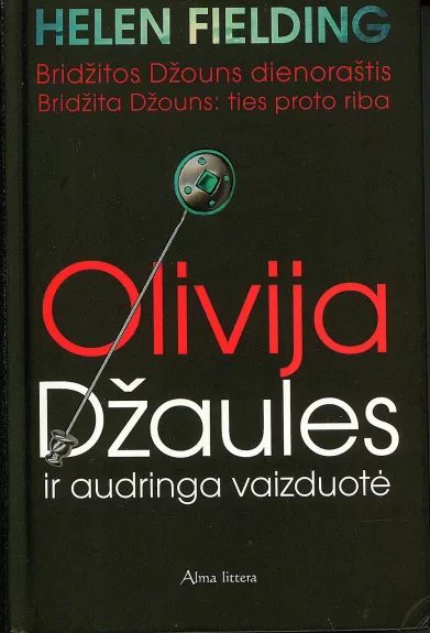 olivija Džoules ir audringa vaizduotė - Fielding Helen, knyga