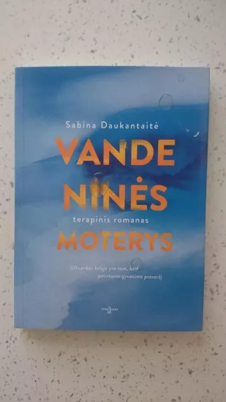 VANDENINĖS MOTERYS - Sabina Daukantaitė, knyga