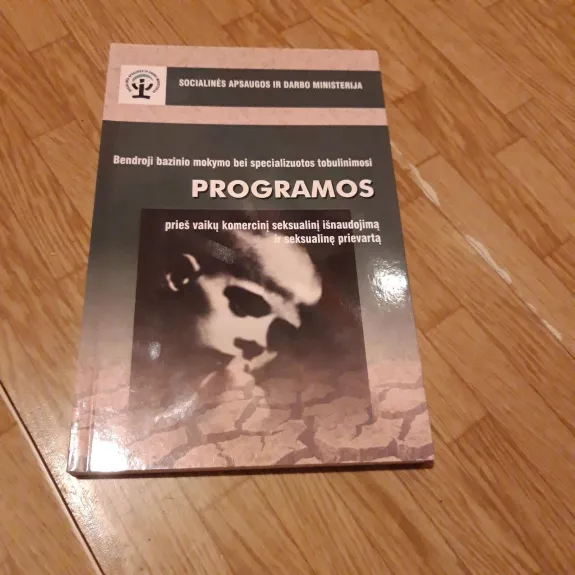 Bendrojo bazinio mokymo bei specializuotos tobulinimosi programos - Autorių Kolektyvas, knyga