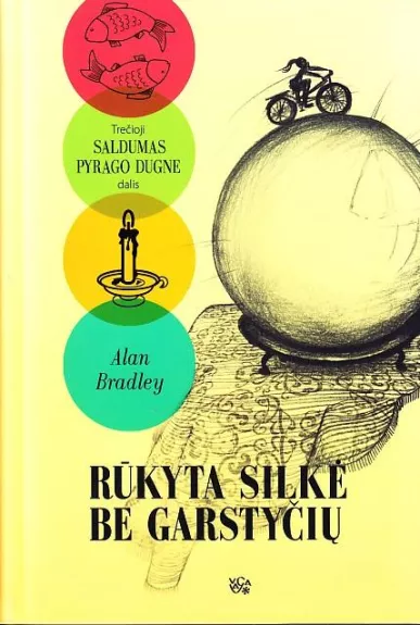 Rūkyta silkė be garstyčių - Alan Bradley, knyga