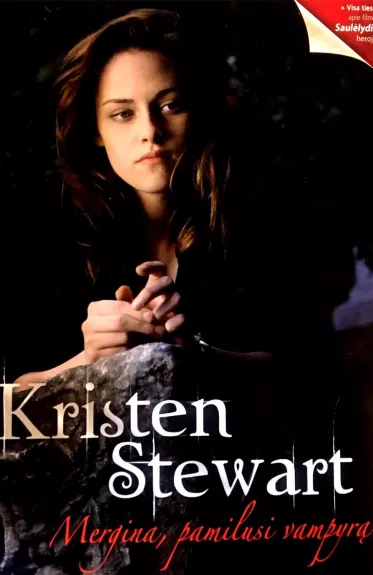 Kristen Stewart Mergina, pamilusi vampyrą