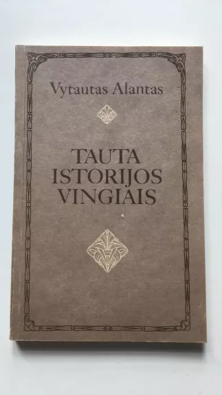 Tauta istorijos vingiais