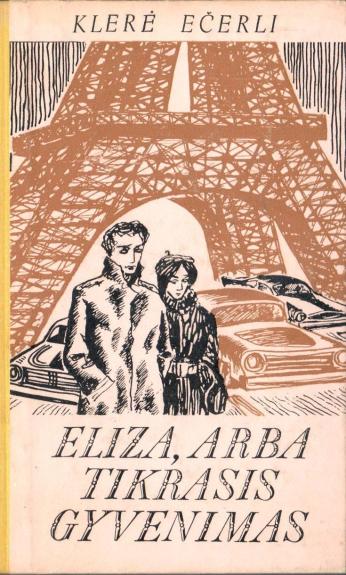 Eliza, arba tikrasis gyvenimas