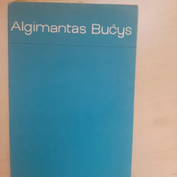 Aukštupiai - Algimantas Bučys, knyga