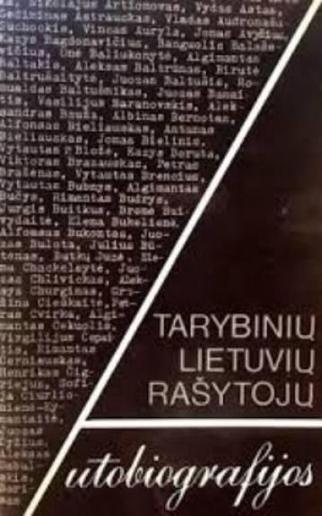 Tarybinių lietuvių rašytojų autobiografijos (2 tomai)