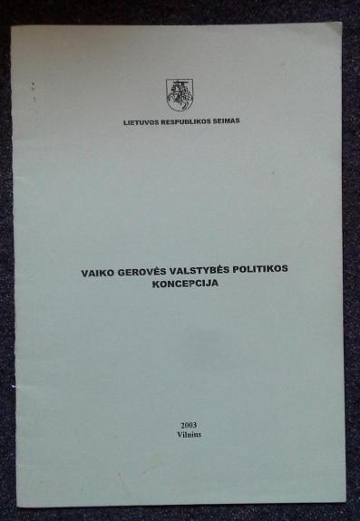Vaiko gerovės valstybės politikos koncepcija