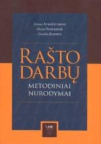 Rašto darbų metodiniai nurodymai