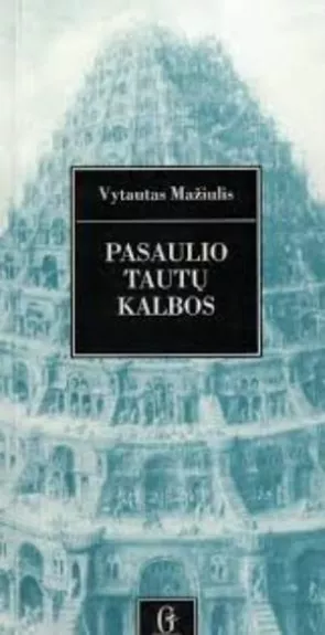Pasaulio tautų kalbos - Vytautas Mažiulis, knyga