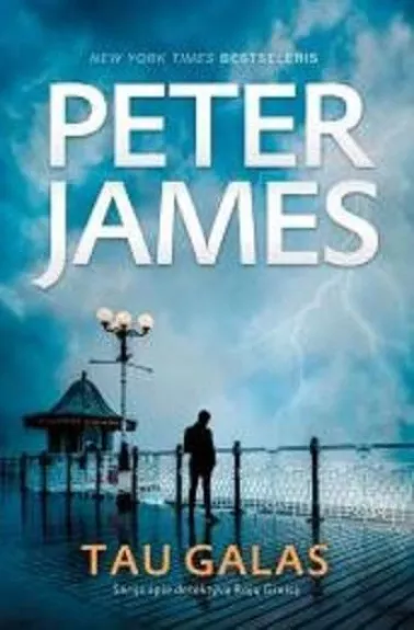Tau galas - Peter James, knyga