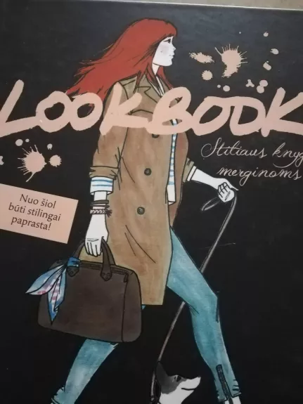 LookBook: Stiliaus knyga merginoms - Autorių Kolektyvas, knyga