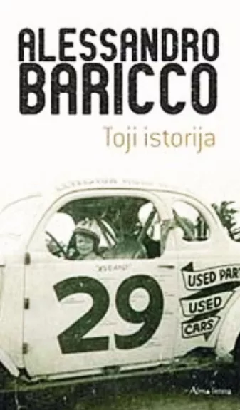 Toji istorija - Baricco Alessandro, knyga