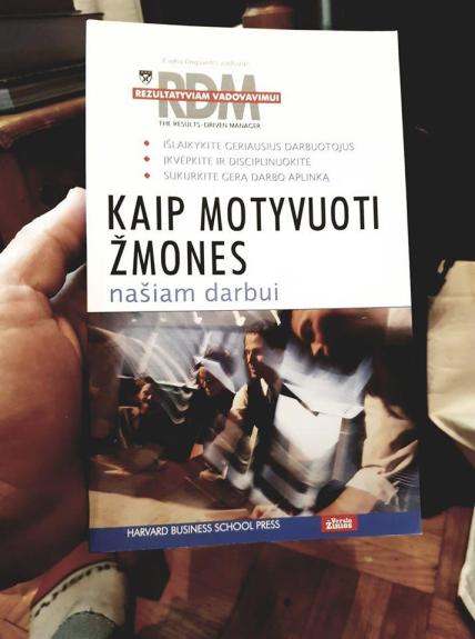 Kaip motyvuoti žmones našiam darbui - Autorių Kolektyvas, knyga