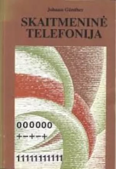 Skaitmeninė telefonija - Johan Gunther, knyga