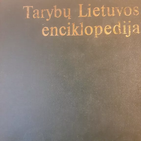 Tarybų Lietuvos enciklopedija II (g - m) - Autorių Kolektyvas, knyga