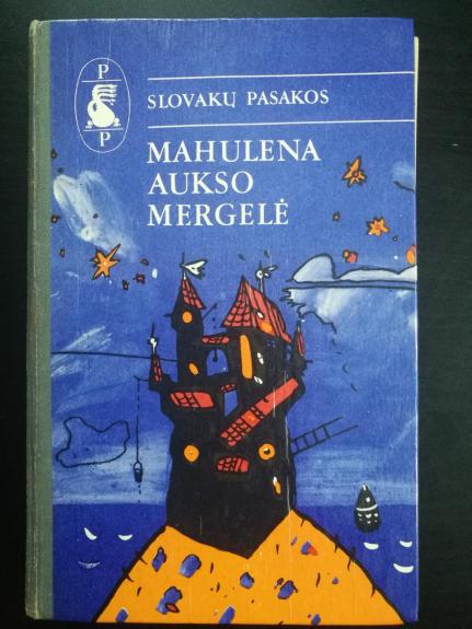 Mahulena aukso mergaitė