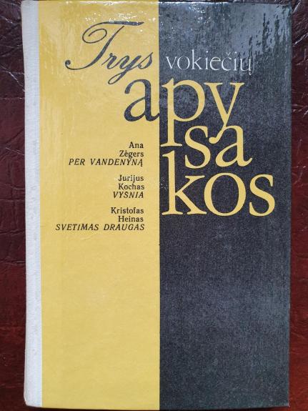 Trys vokiečių apysakos