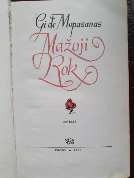 Mažoji Rok - Gi De Mopasanas, knyga 1