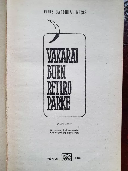 Vakarai Buen Retiro parke - Pijus Barocha i Nesis, knyga 1