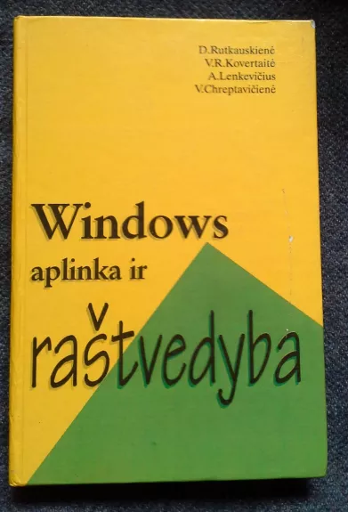 Windows aplinka ir raštvedyba - D. Rutkauskienė, ir kiti , knyga