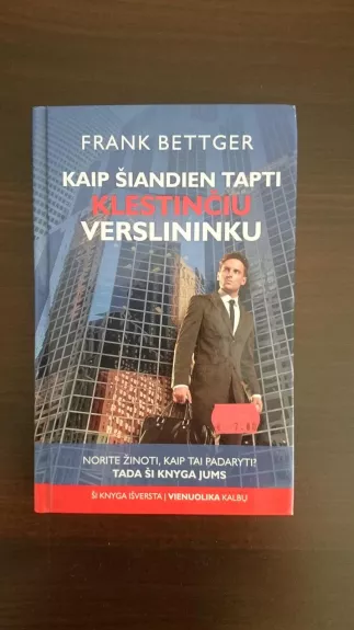 Kaip šiandien tapti klestinčiu verslininku