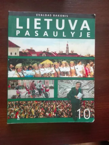 Lietuva pasaulyje - Evaldas Bakonis, knyga