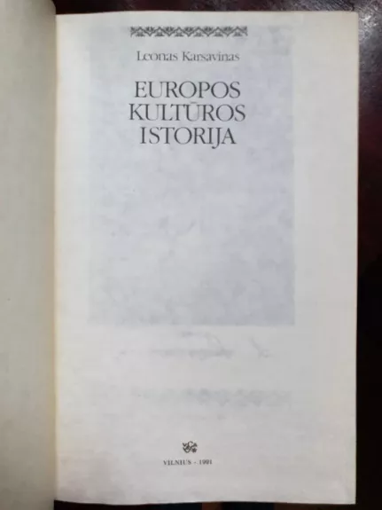 Europos kultūros istorija (1) - Leonas Karsavinas, knyga 1