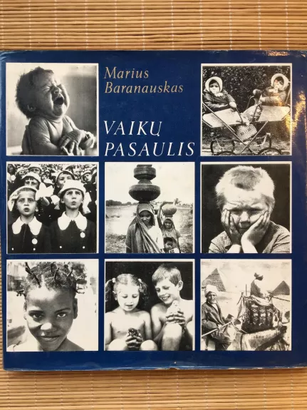 Vaikų pasaulis - Marius Baranauskas, knyga