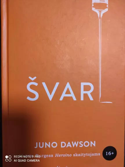 ŠVARI: aštrus ir sukrečiantis adrenalino smūgis - Juno Dawson, knyga