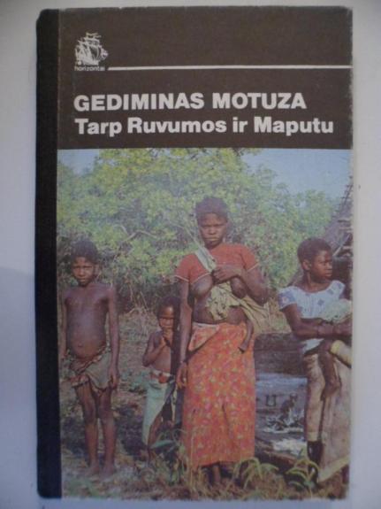 Tarp Rumuvos ir Maputu