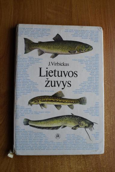 Lietuvos žuvys - Juozas Virbickas, knyga