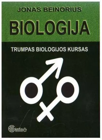 Biologija: trumpas biologijos kursas - Jonas Beinorius, knyga