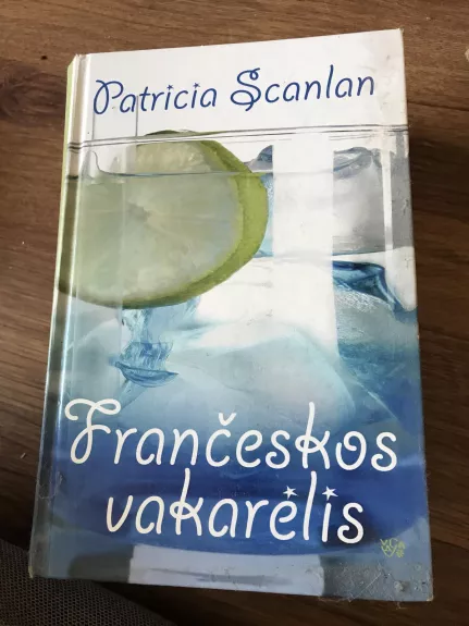 Frančeskos vakarėlis - Patricia Scanlan, knyga