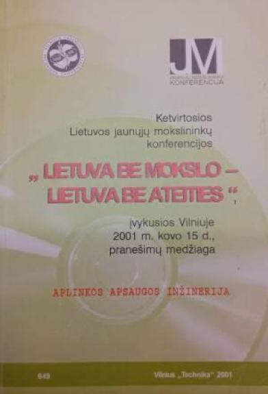 Ketviršoji Lietuvos jaunųjų mokslininkų konferencijos "Lietuva be mokslo - Lietuva be ateities", įvykusios Vilniuje 2001 m. kovo 15 d. medžiaga