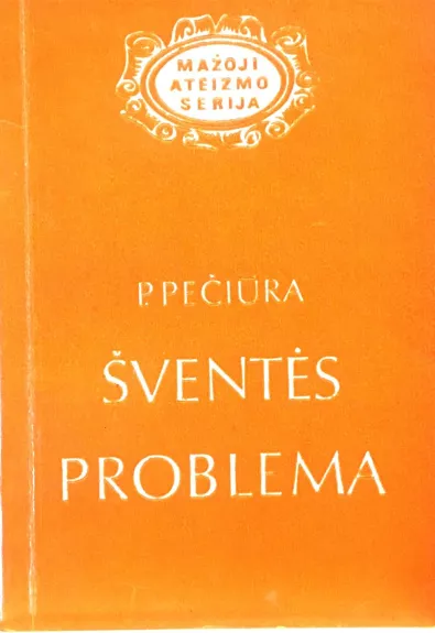 Šventės problema - P. Pečiūra, knyga