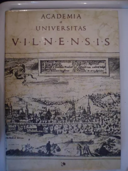 Academia et universitas Vilnensis - Autorių Kolektyvas, knyga