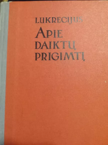 Apie daiktų prigimtį - Titas Lukrecijus, knyga